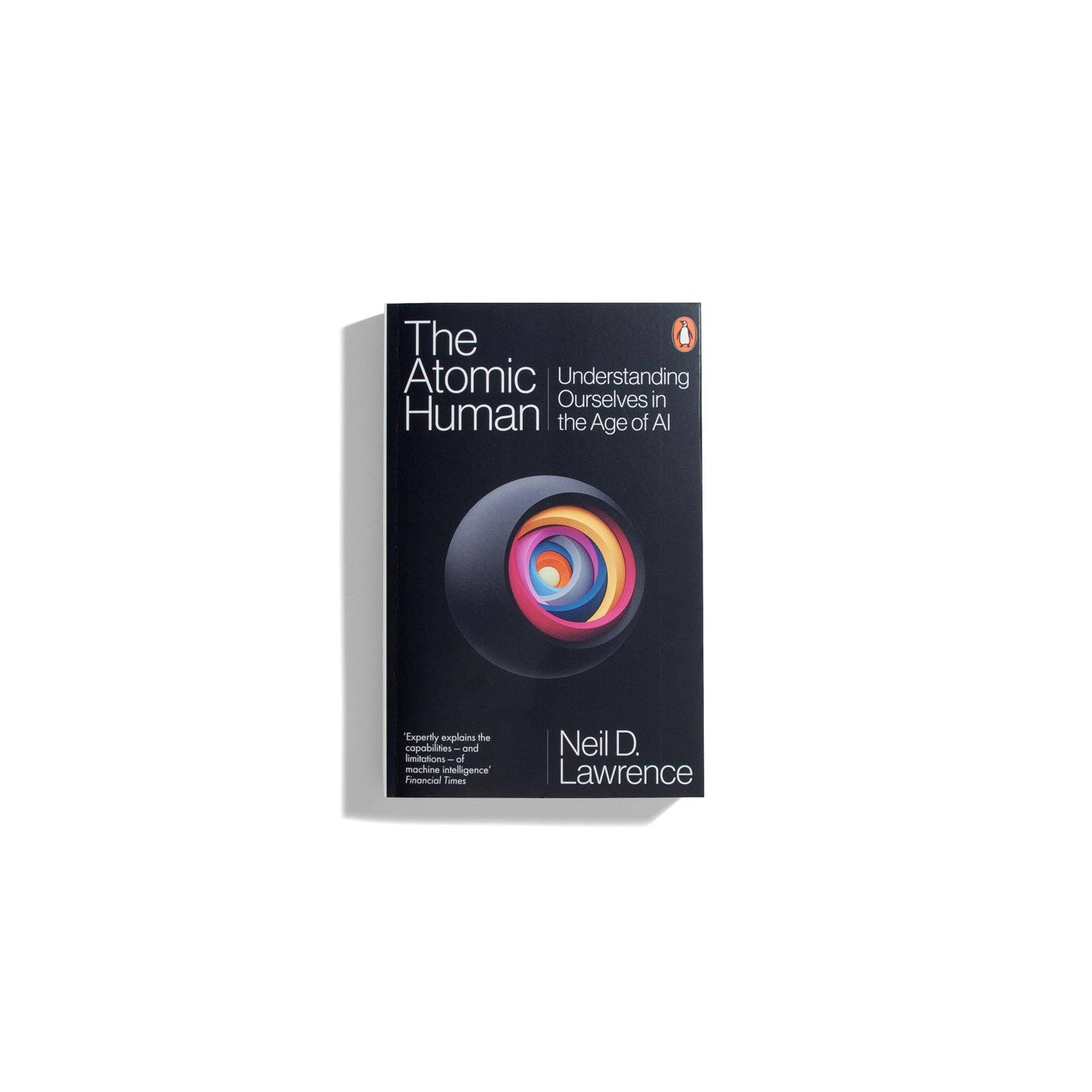The Atomic Human - Neil D. Lawrence (PB)