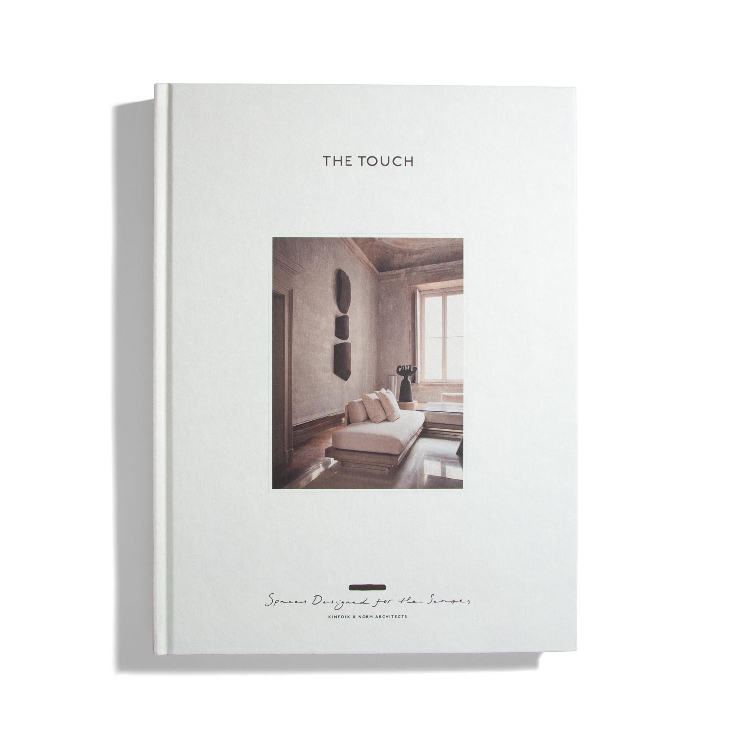 The Touch - Spaces Designed for the Senses