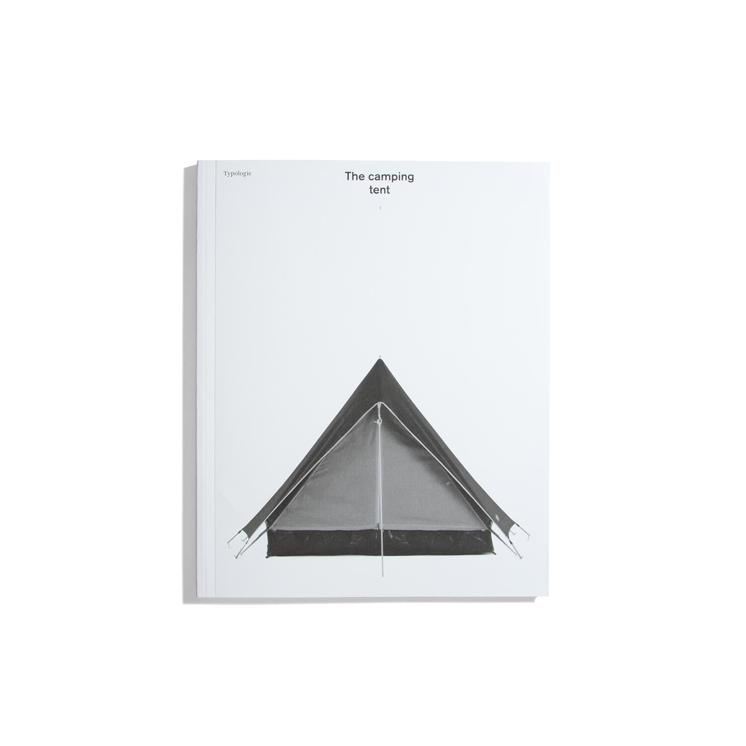 Typologie #5 - The Camping Tent