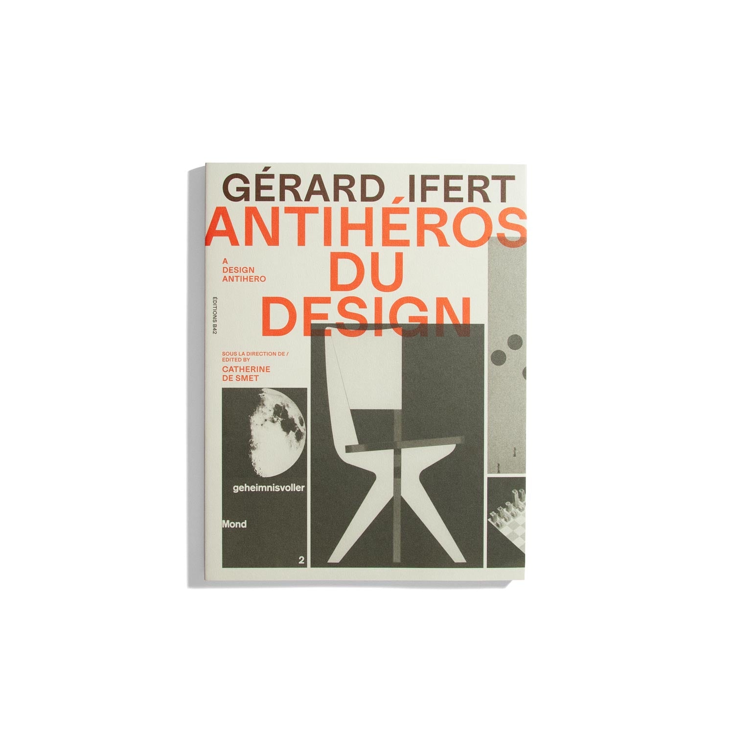 Gérard Ifert: A Design Antihero