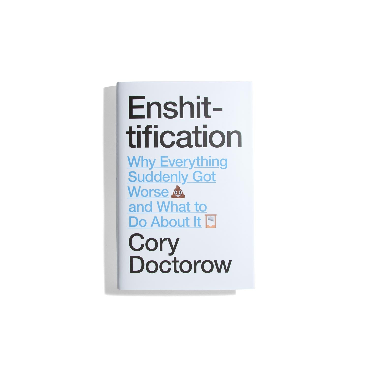 Enshittification - Cory Doctorow