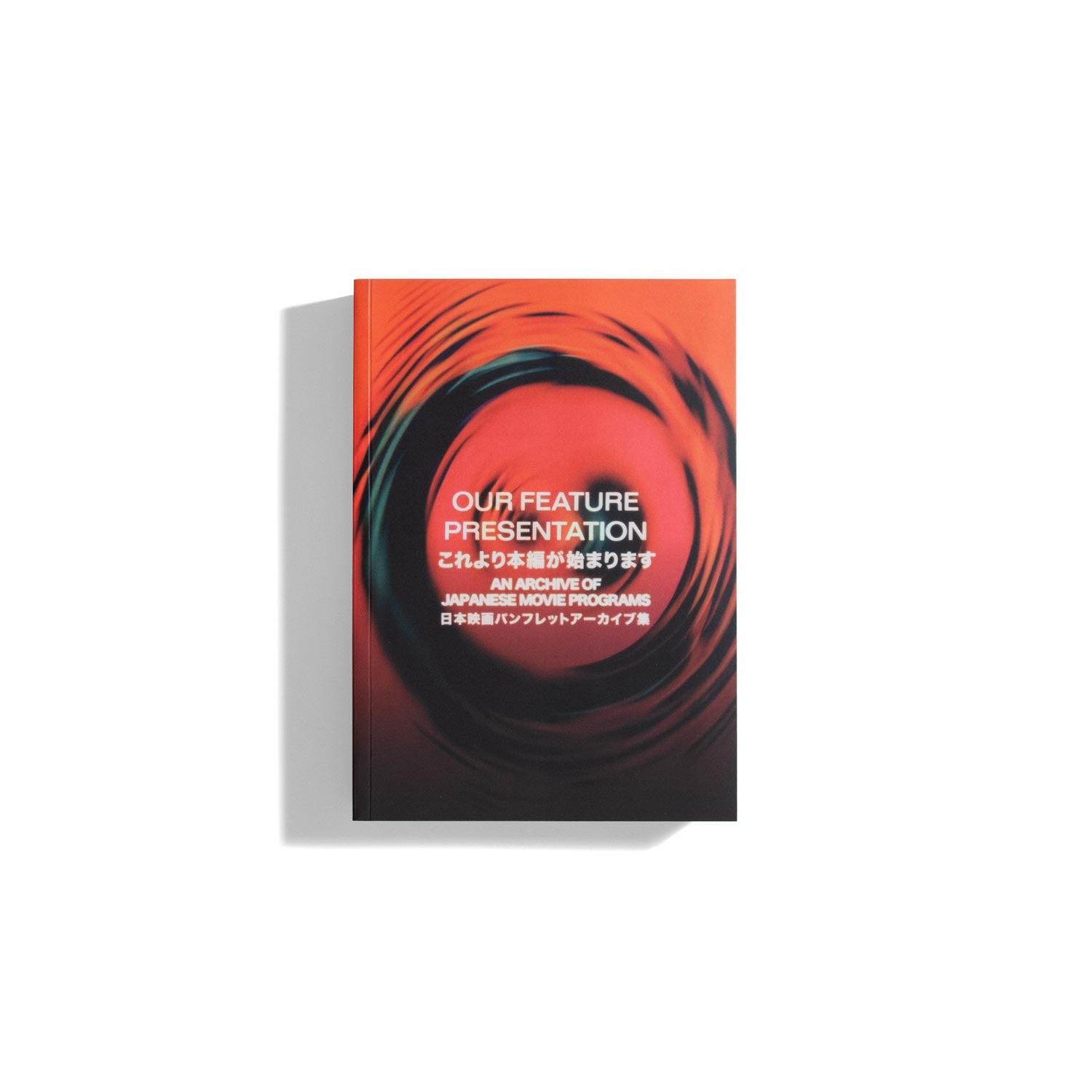 Our Feature Presentation: An Archive of Japanese Movie Programs