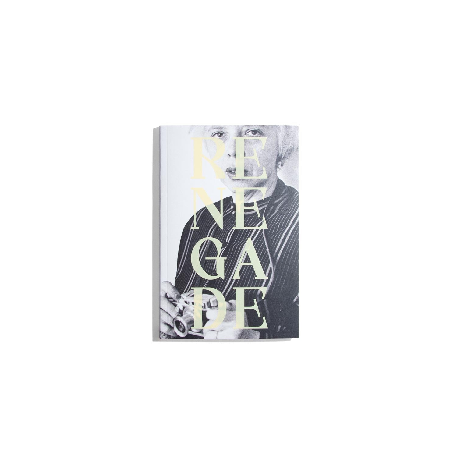 Renegade: Photography in the Life of Lisette Model