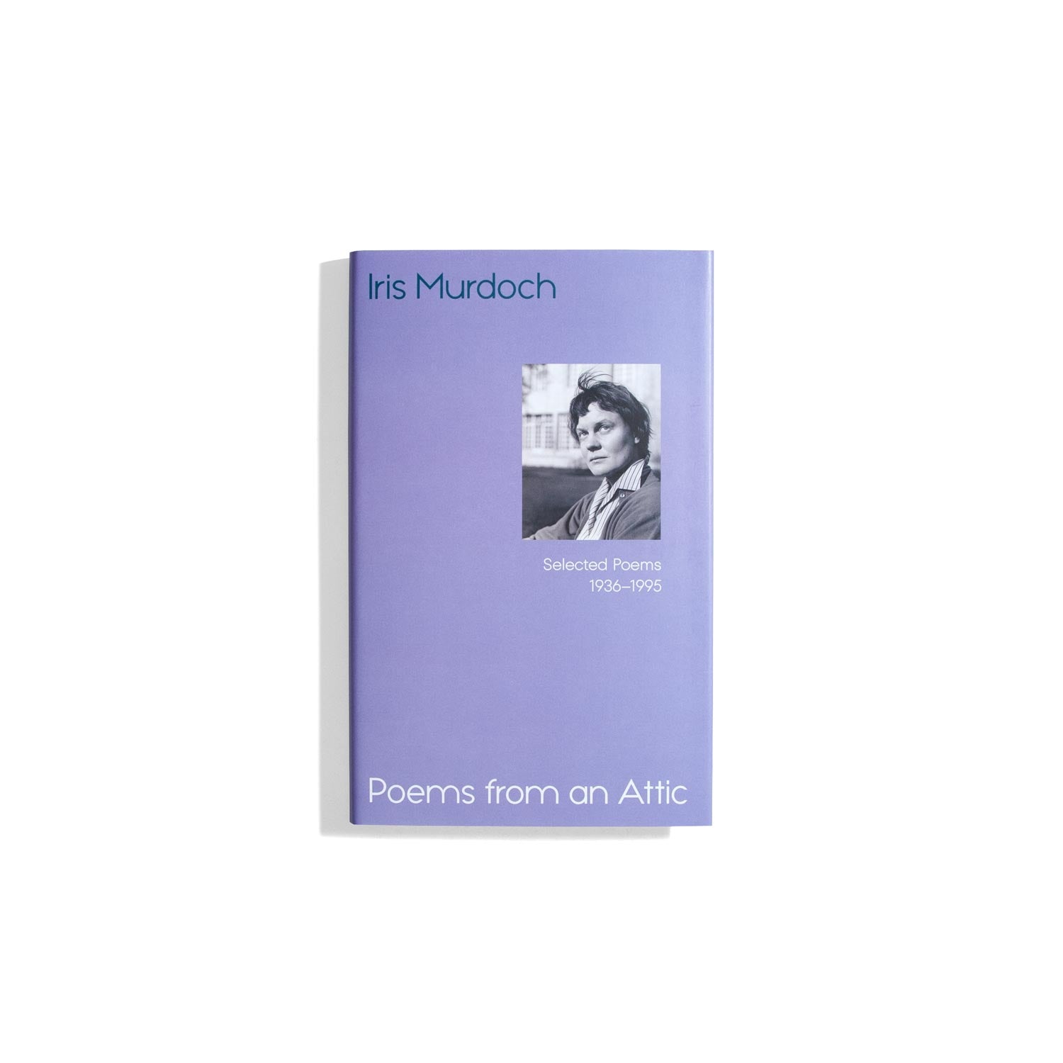 Poems from an Attic - Iris Murdoch