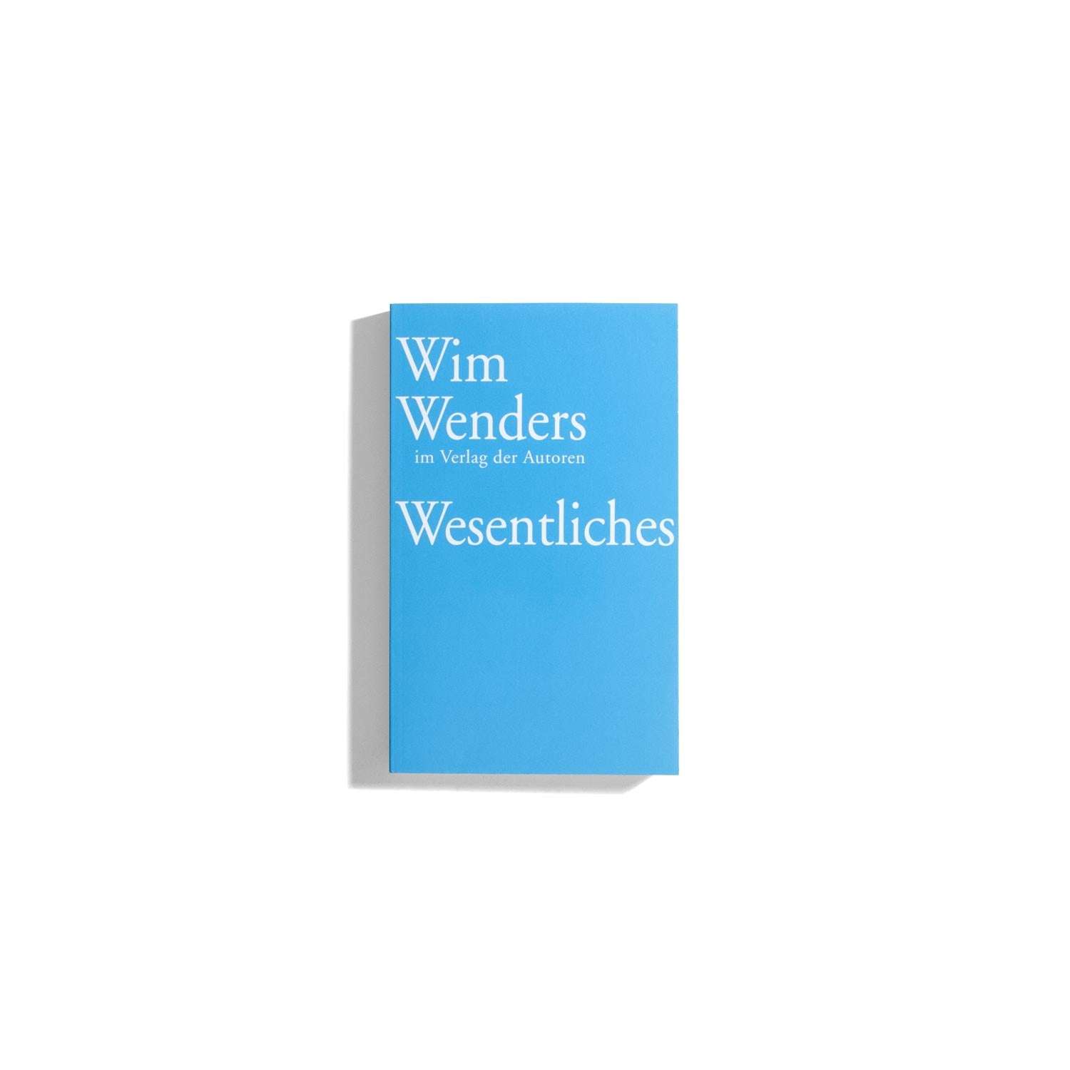 Wim Wenders: Wesentliches