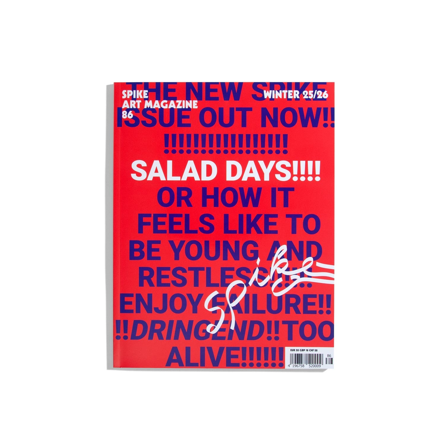 Spike Art #86 - Salad Days!!!!