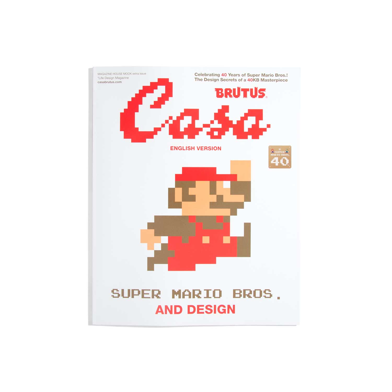 Casa Brutus - 40 Years of Super Marios Bros (English Edition!)