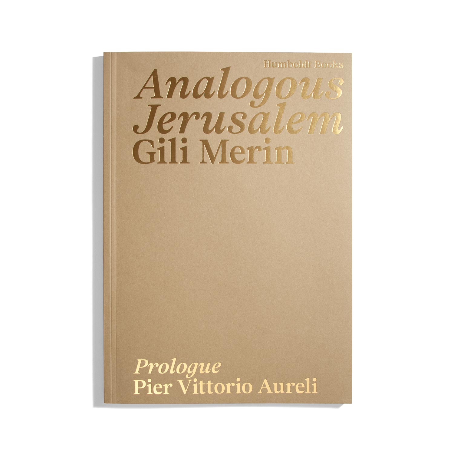 Analogous Jerusalem - Gili Merin