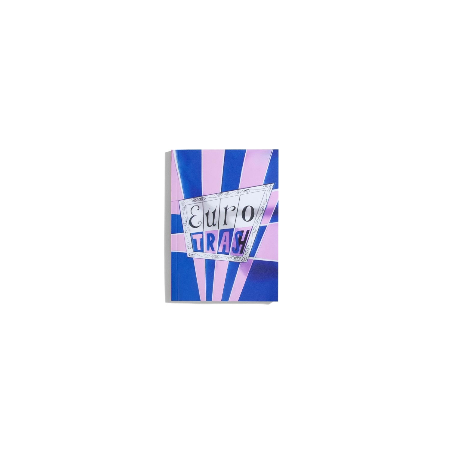 Eurotrash Zine
