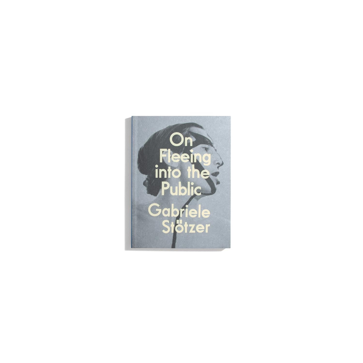On Fleeing Into The Public - Gabriele Stötzer