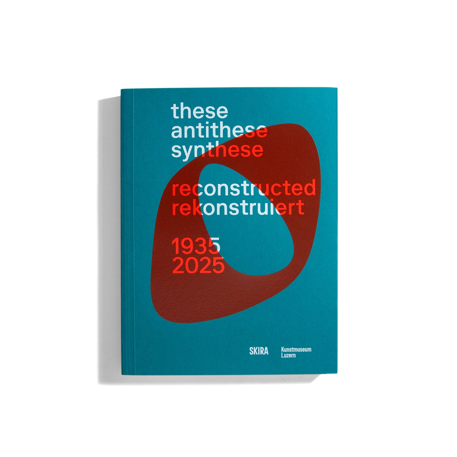 These, Antithese, Synthese - reconstructed/rekonstruiert 1935-2025