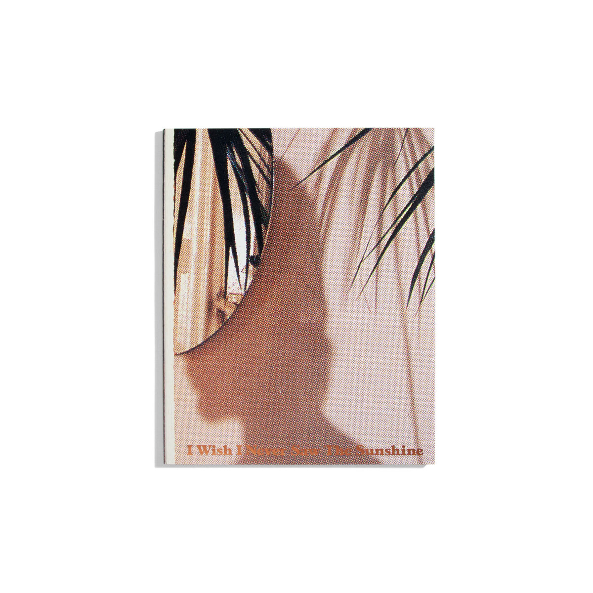 I Wish I Never Saw The Sunshine - Pacifico Silano (2. Edition)
