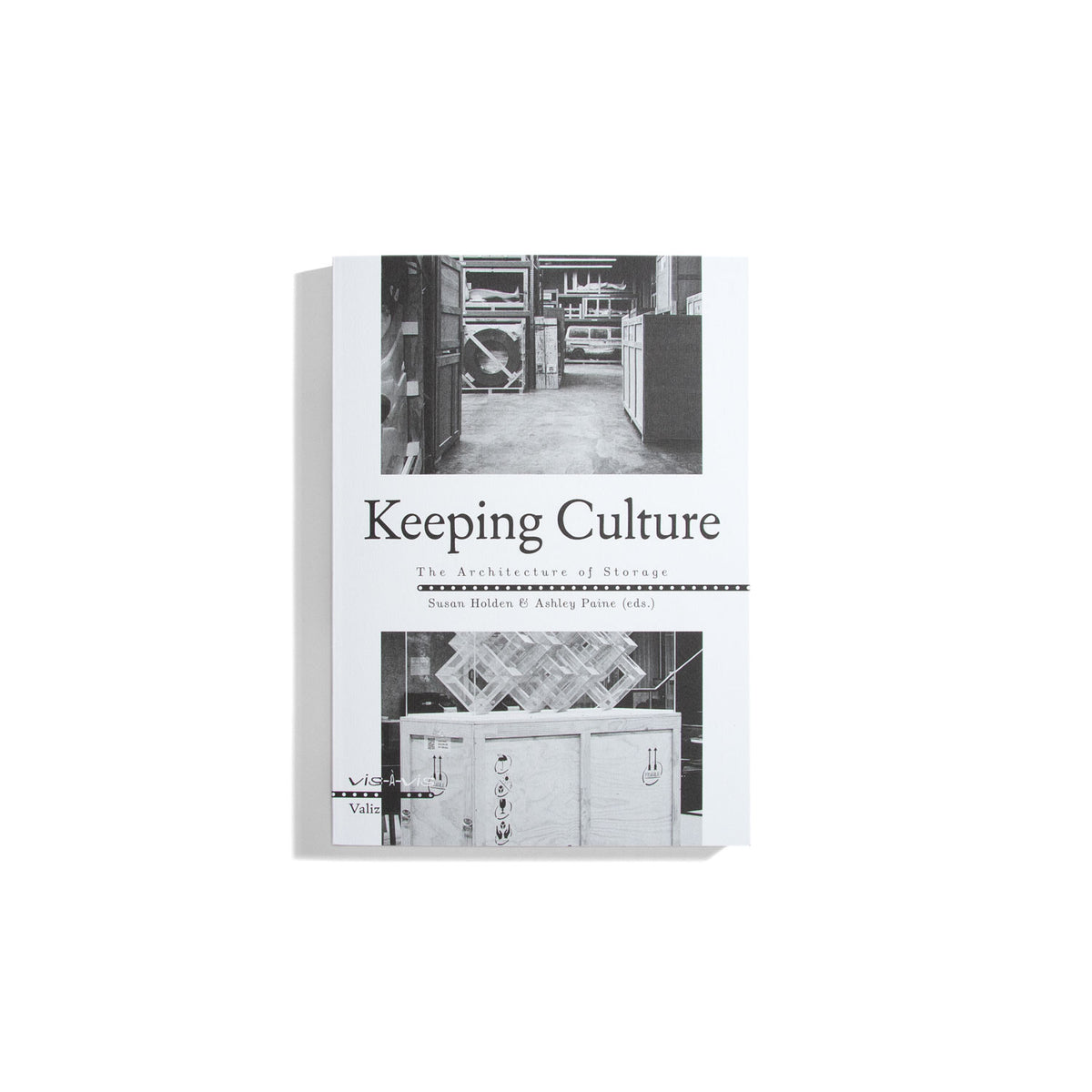 Keeping Culture (vis-a-vis)