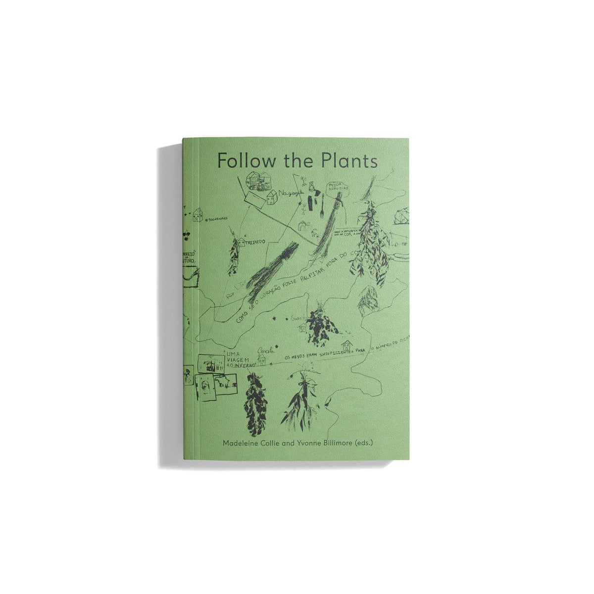 Follow the Plants - Madeleine Collie, Yvonne Billimore