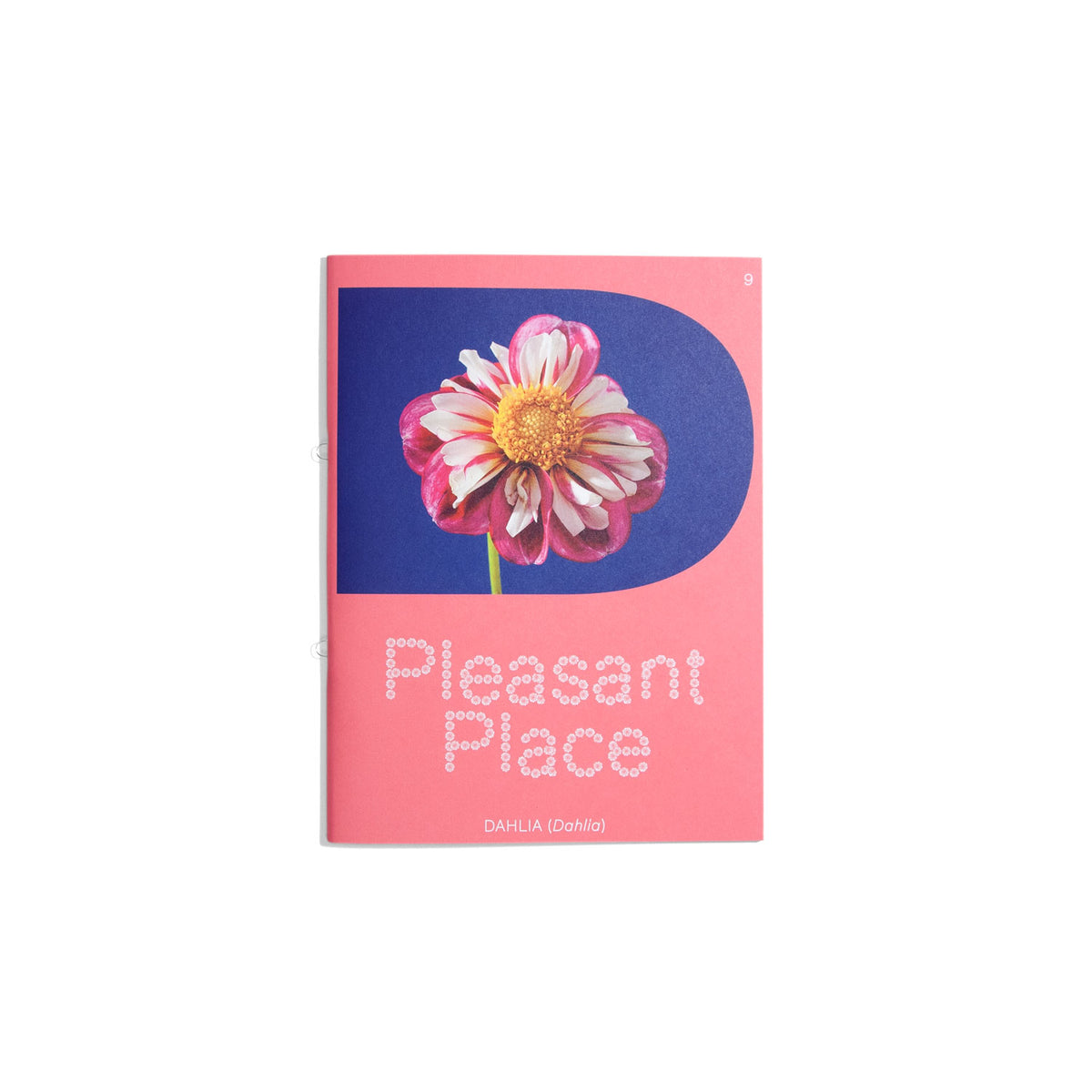 Pleasant Place - Dahlia - Issue #9