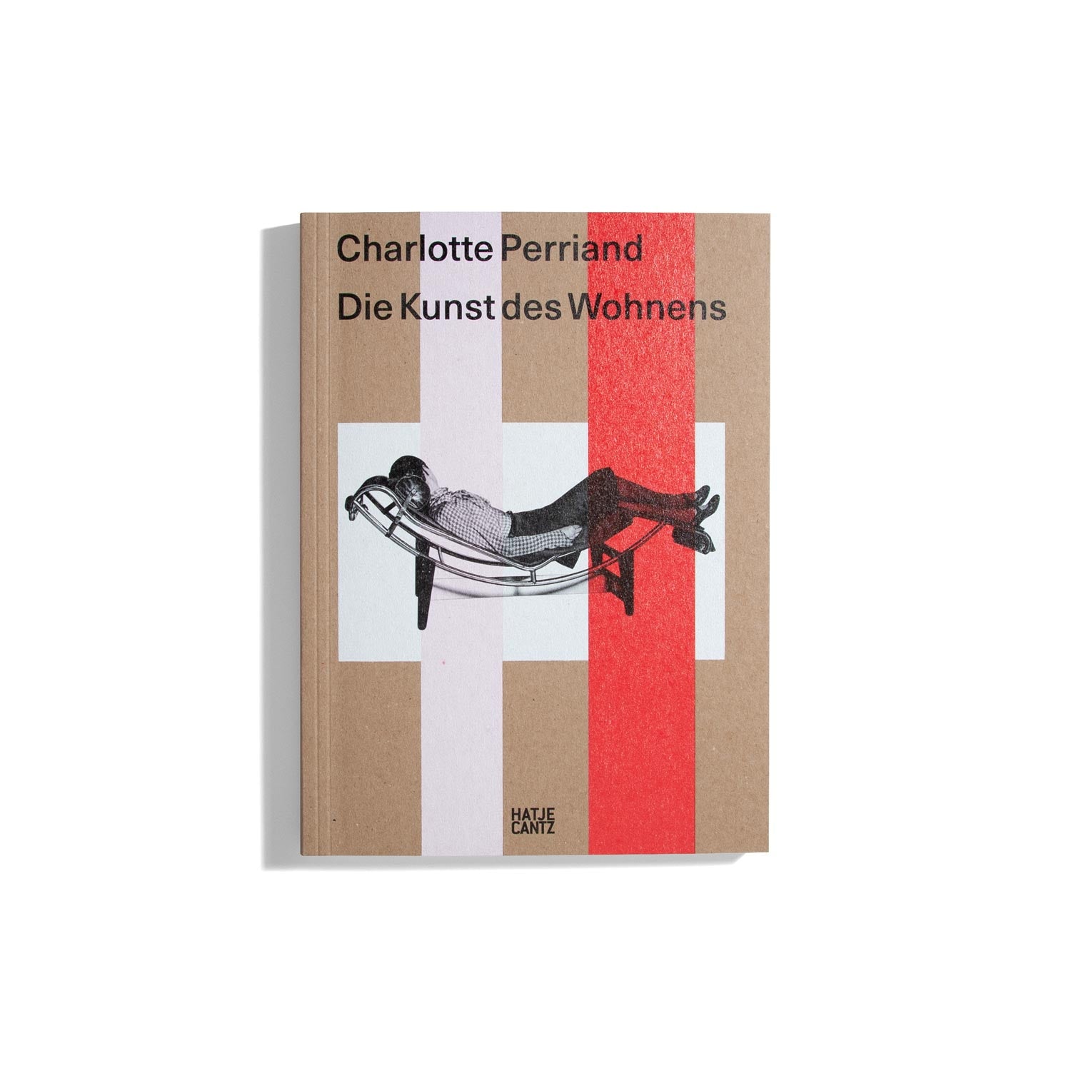 Charlotte Perriand. Die Kunst des Wohnens