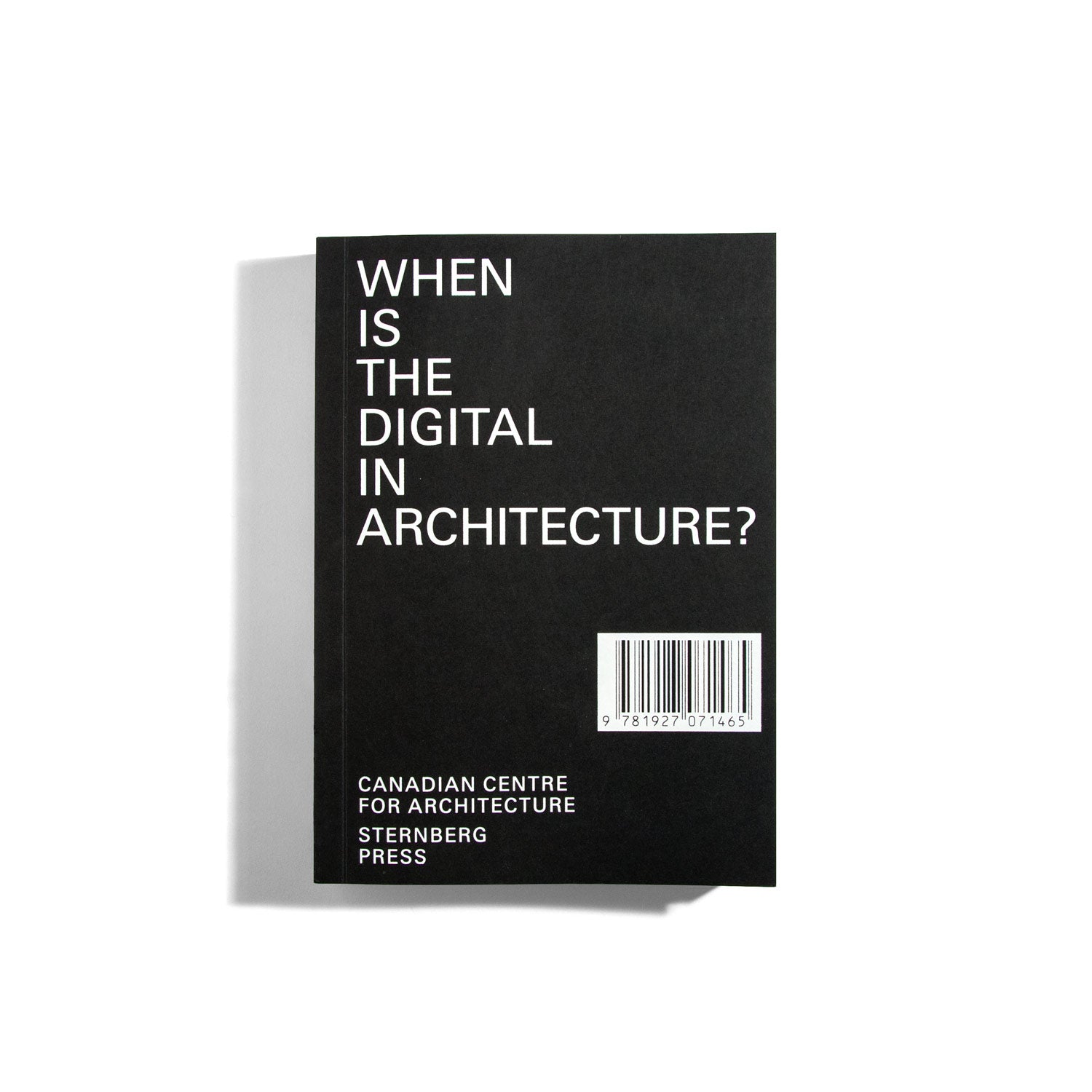 When Is the Digital in Architecture?