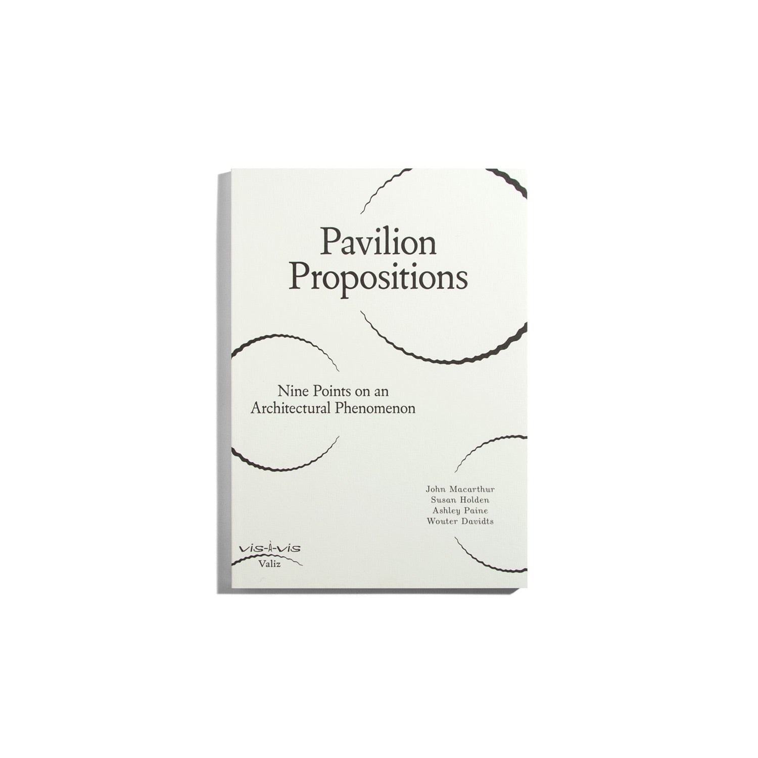 Pavilion Propositions