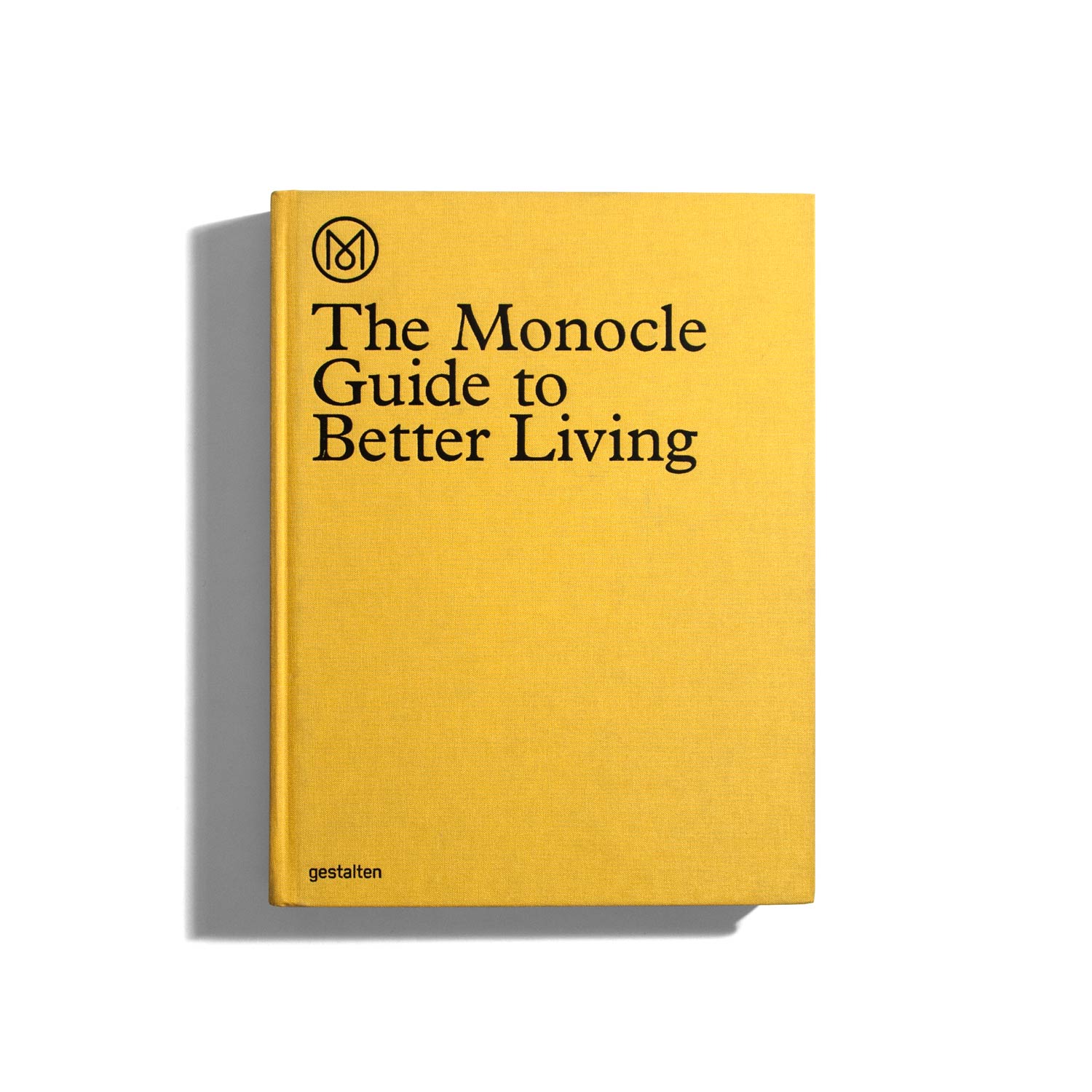 The Monocle Guide to Better Living