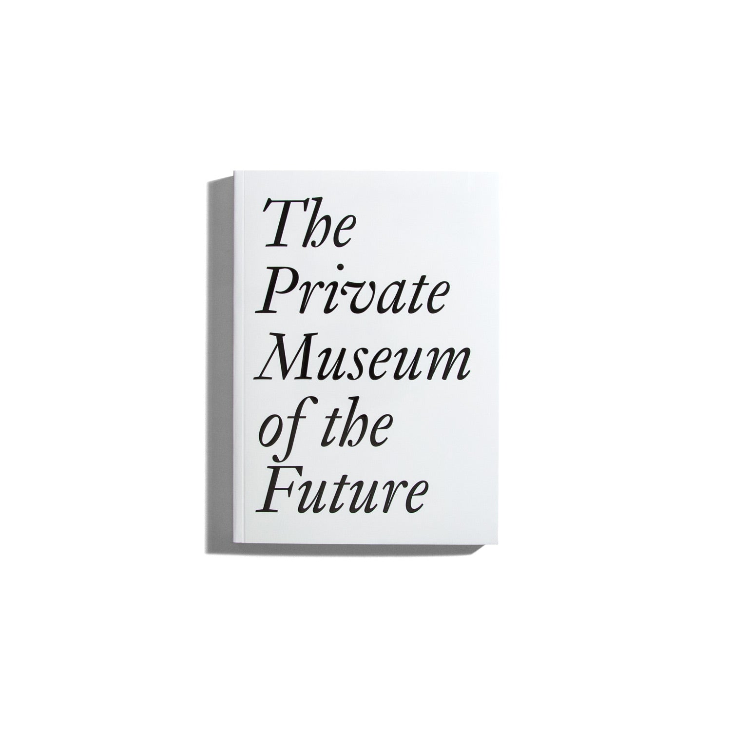 The private Museum of the Future