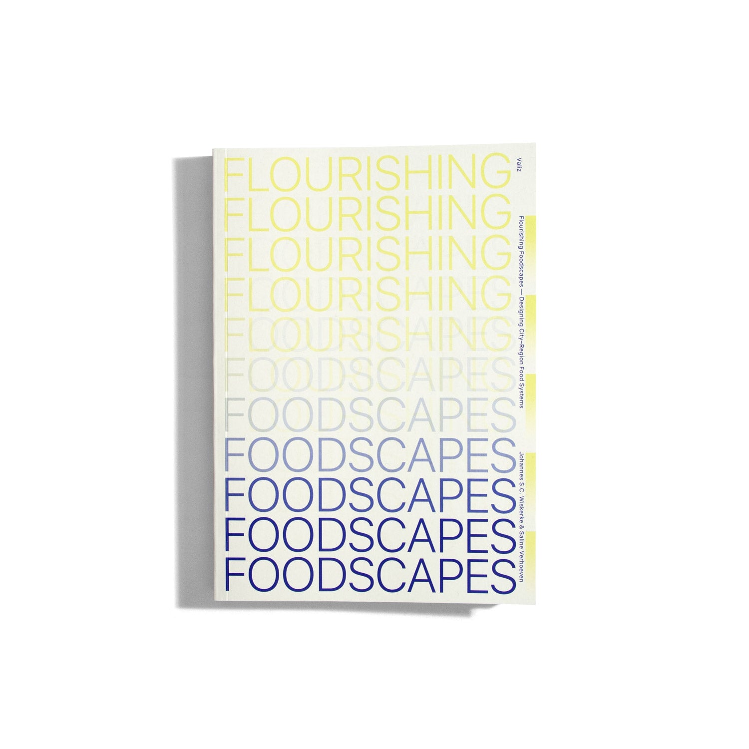 Flourishing Foodscapes