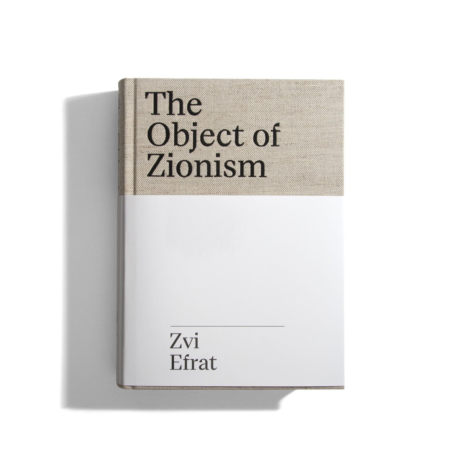 The Object of Zionism