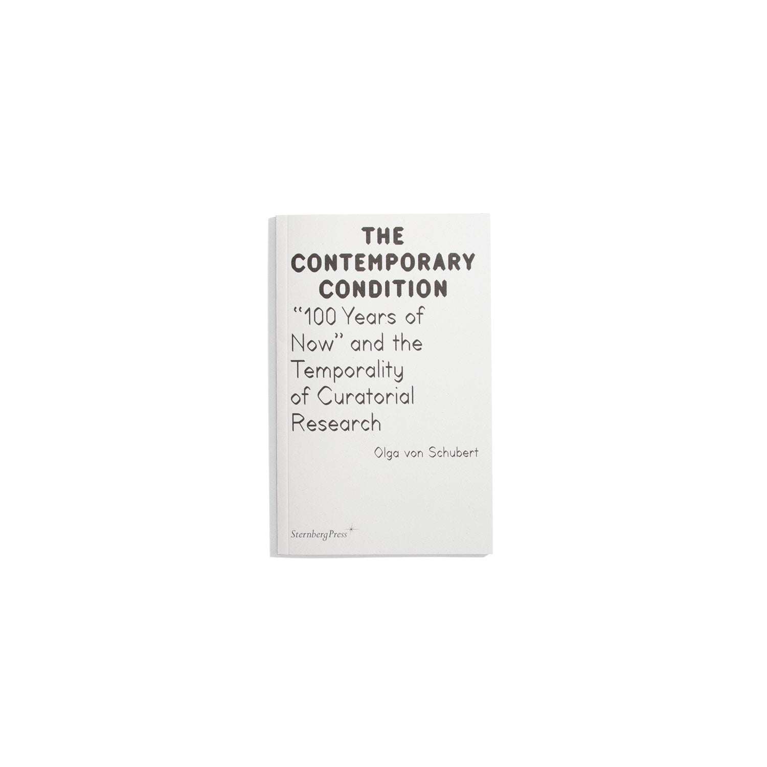 The Contemporary Condition #11 - 100 Years of Now” and the Temporality of Curatorial Research