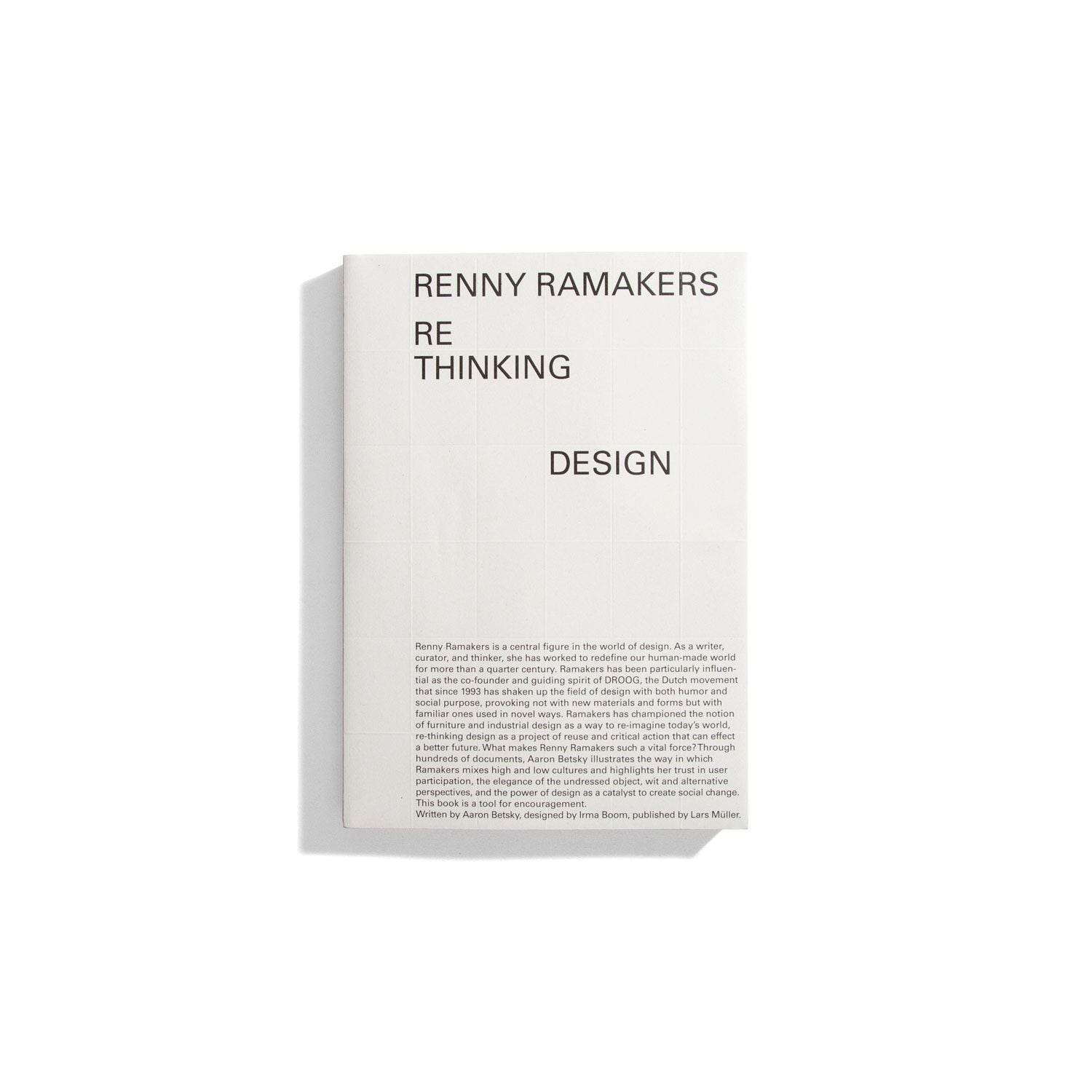 Rethinking Design - Renny Ramakers