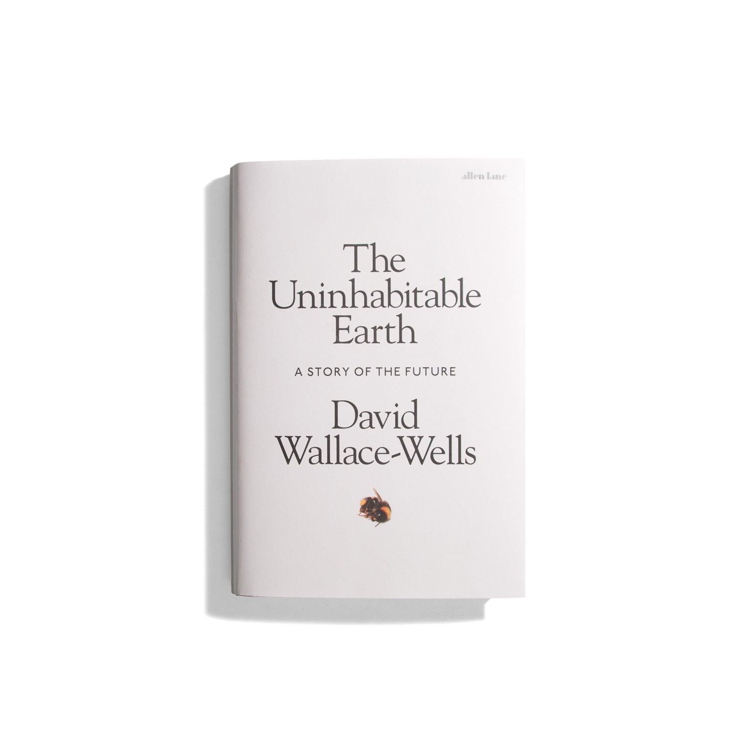 The Uninhabitable Earth - David Wallace-Wells