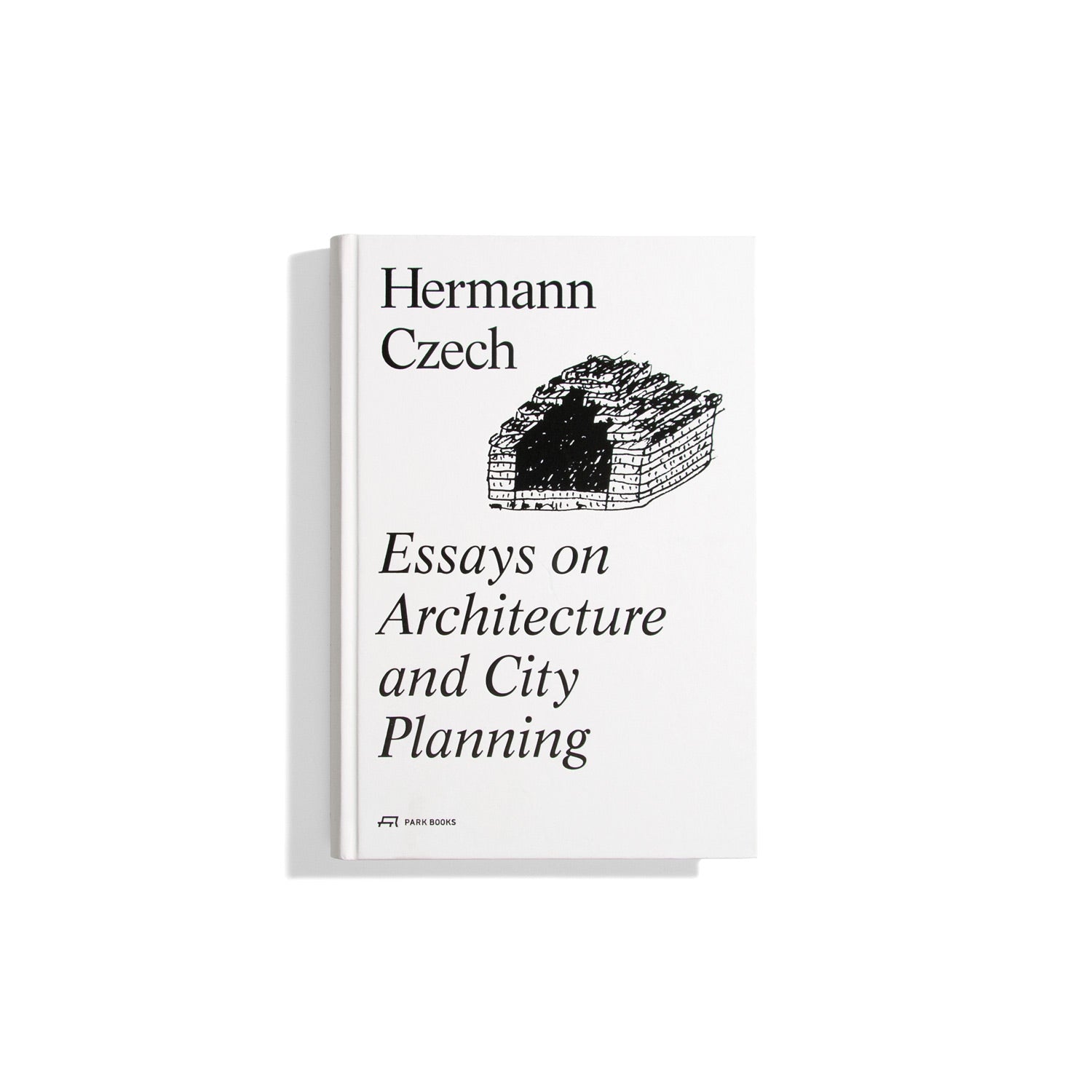 Essays on Architecture and City Planning - Hermann Czech