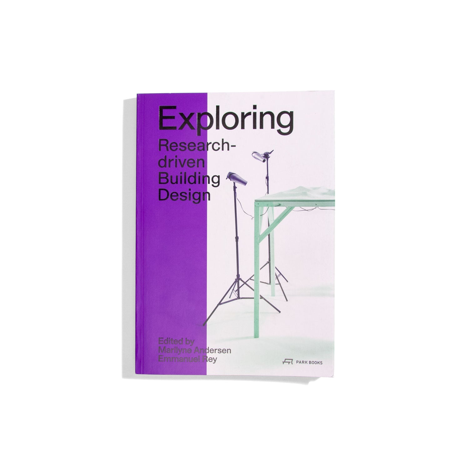 Exploring - Research driven Building Design - Marilyne Andersen