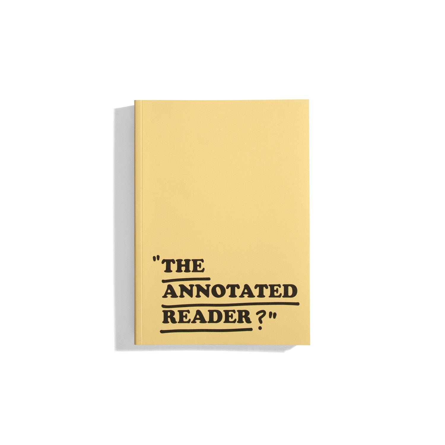 The annotated Reader - Ryan Gander