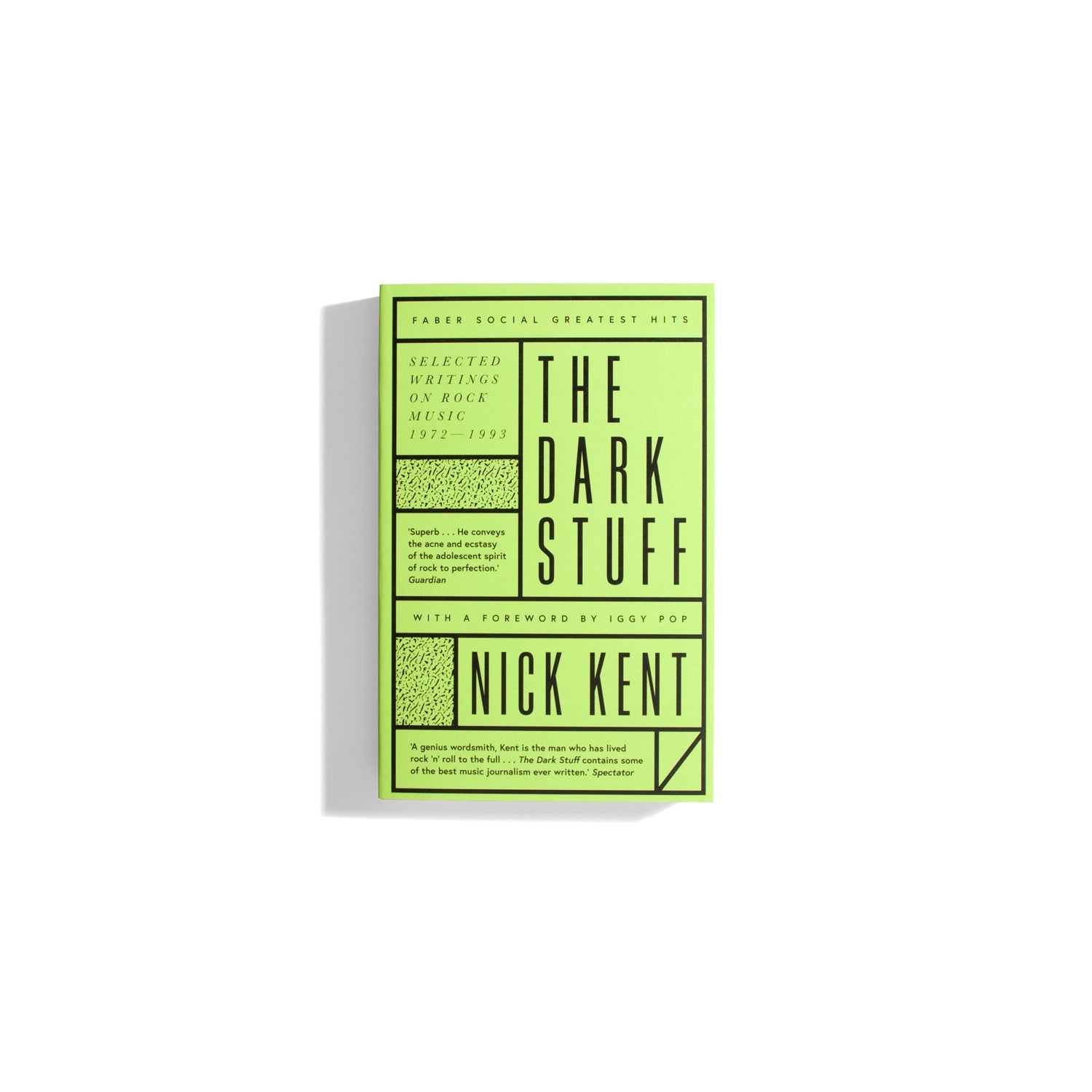 The Dark Stuff - Nick Kent