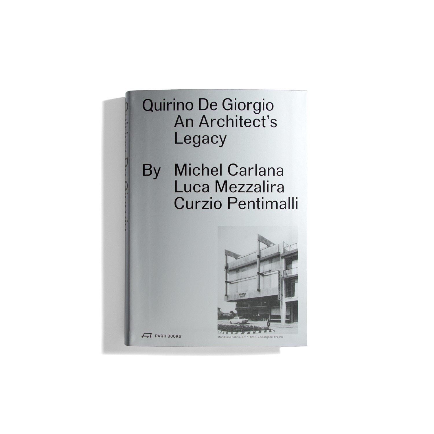 Quirino de Giorgio - An Architect's Legacy