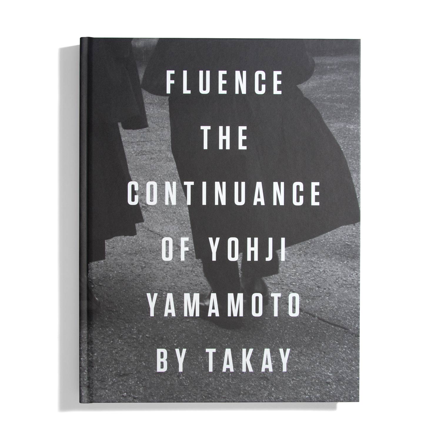 Fluence: The Continuance of Yohji Yamamoto by Takay