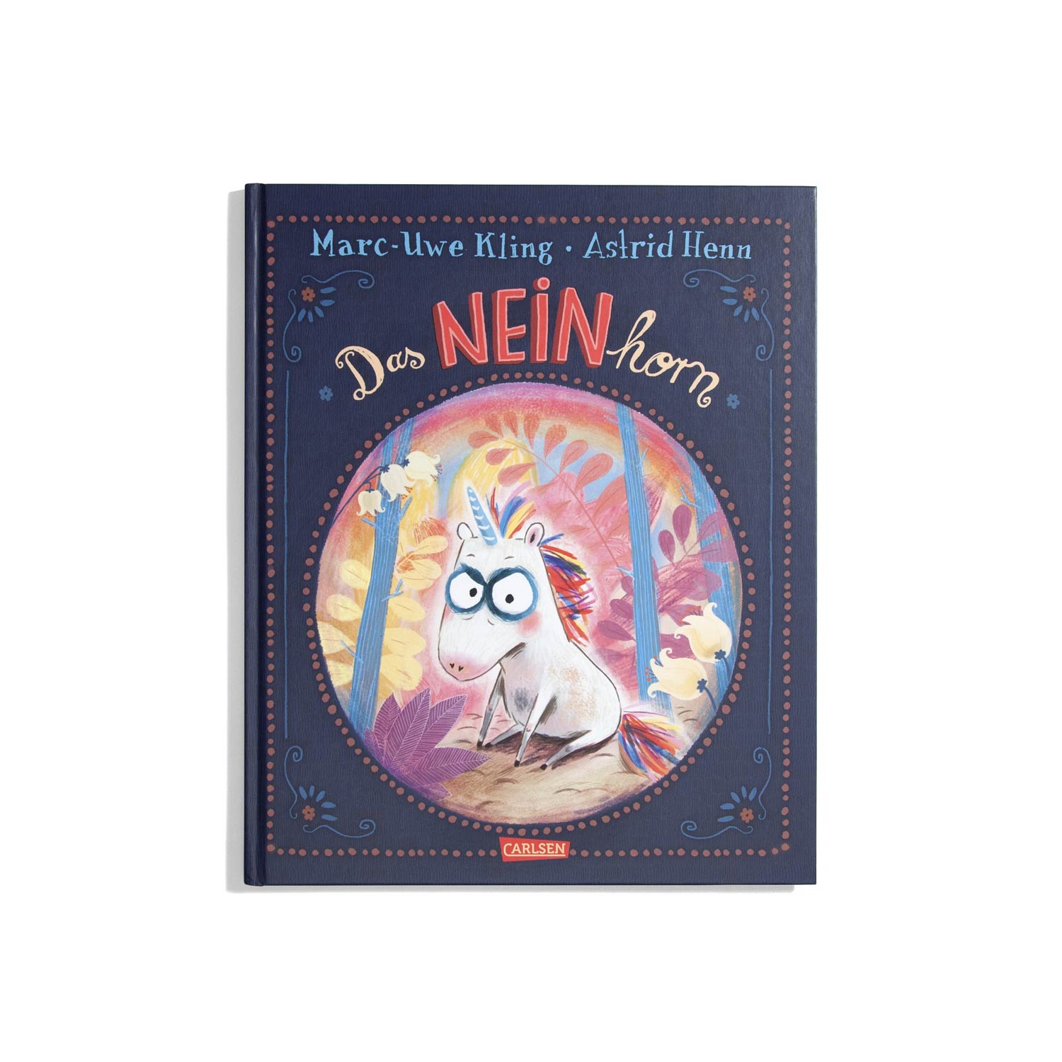 Das Neinhorn - Marc-Uwe Kling