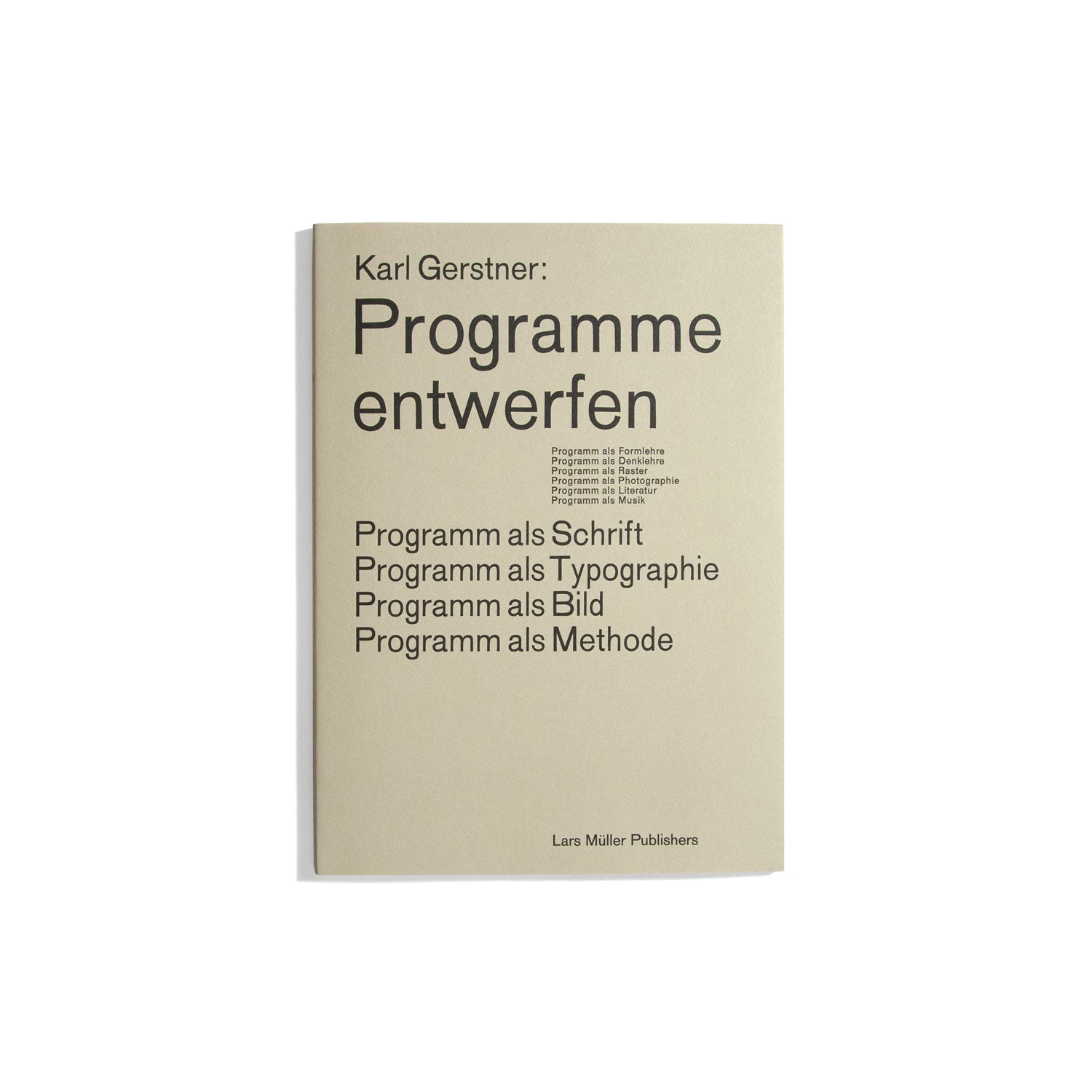 Programme entwerfen - Karl Gerstner