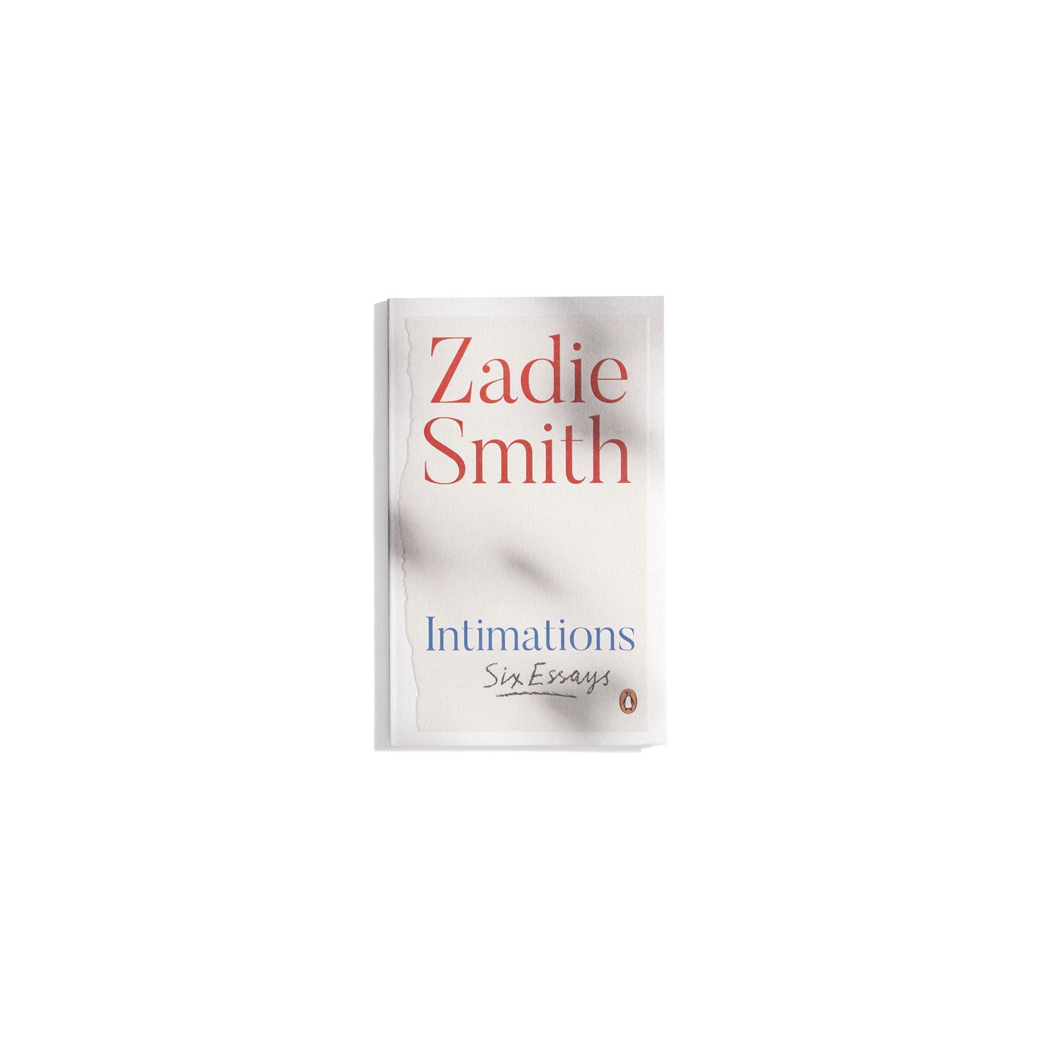 Intimations - Zadie Smith