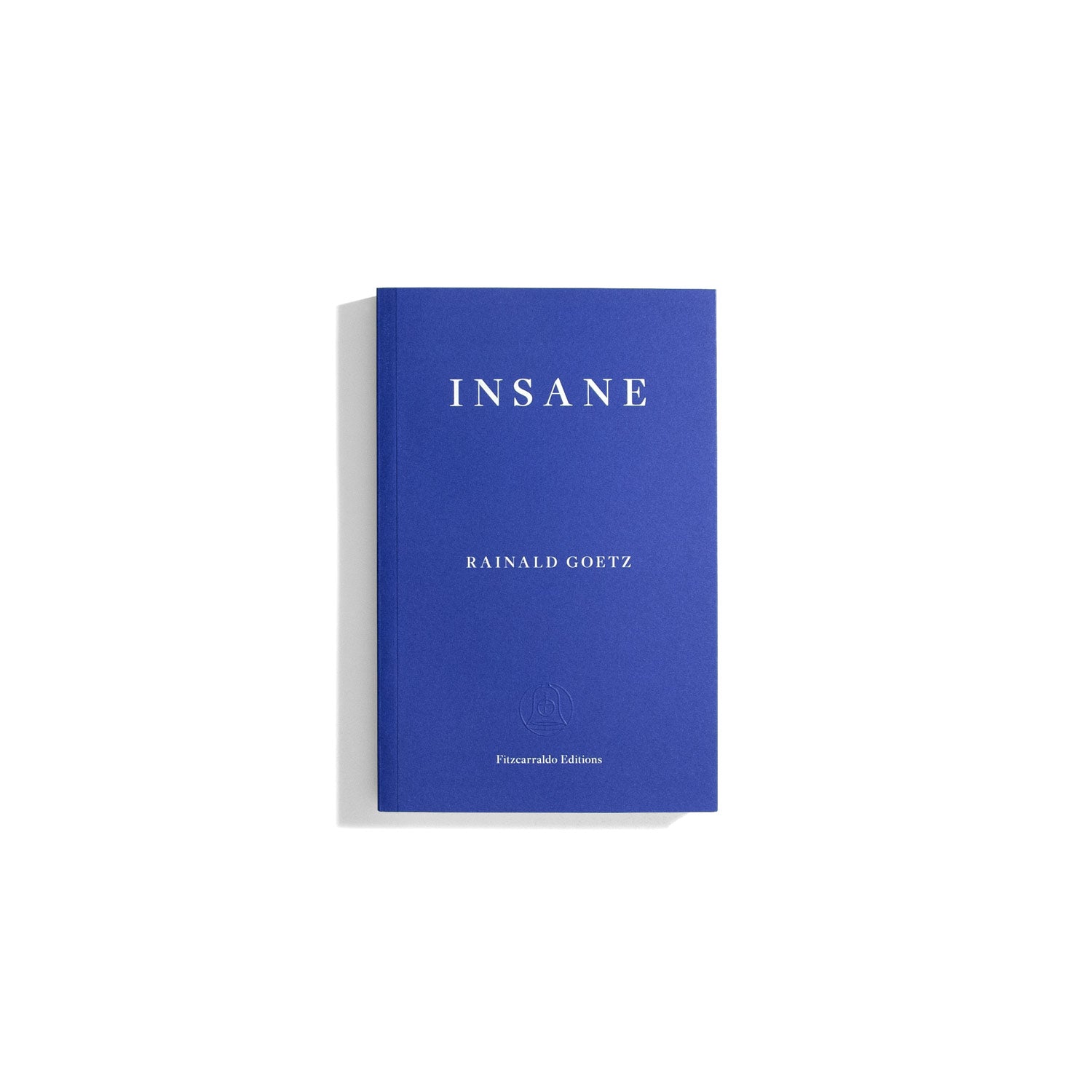 Insane - Rainald Goetz