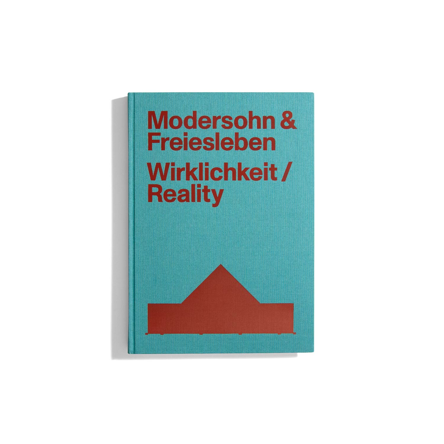 Wirklichkeit/Reality - Modersohn / Freiesleben