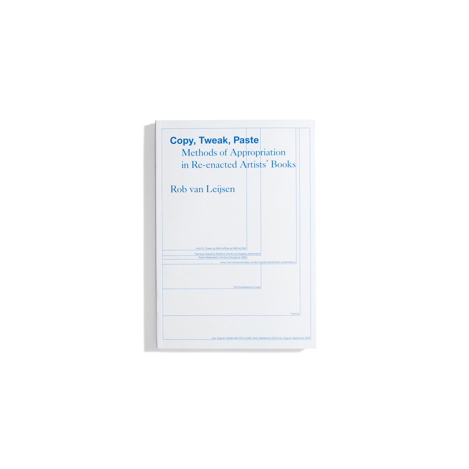 Copy, Tweak, Paste: Methods of Appropriation in Re-enacted Artists' Bo ...