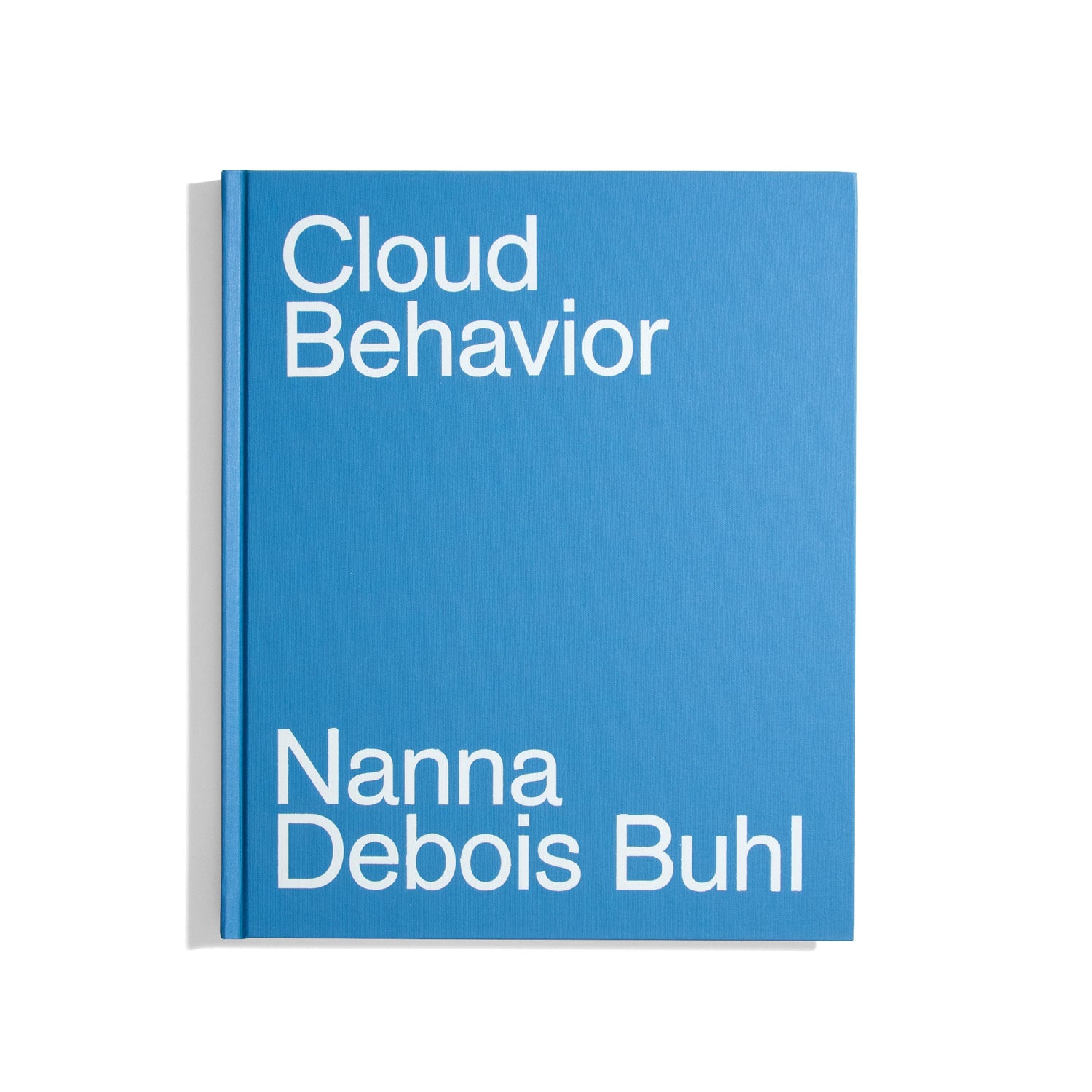 Cloud Behavior - Nanna Debois Buhl