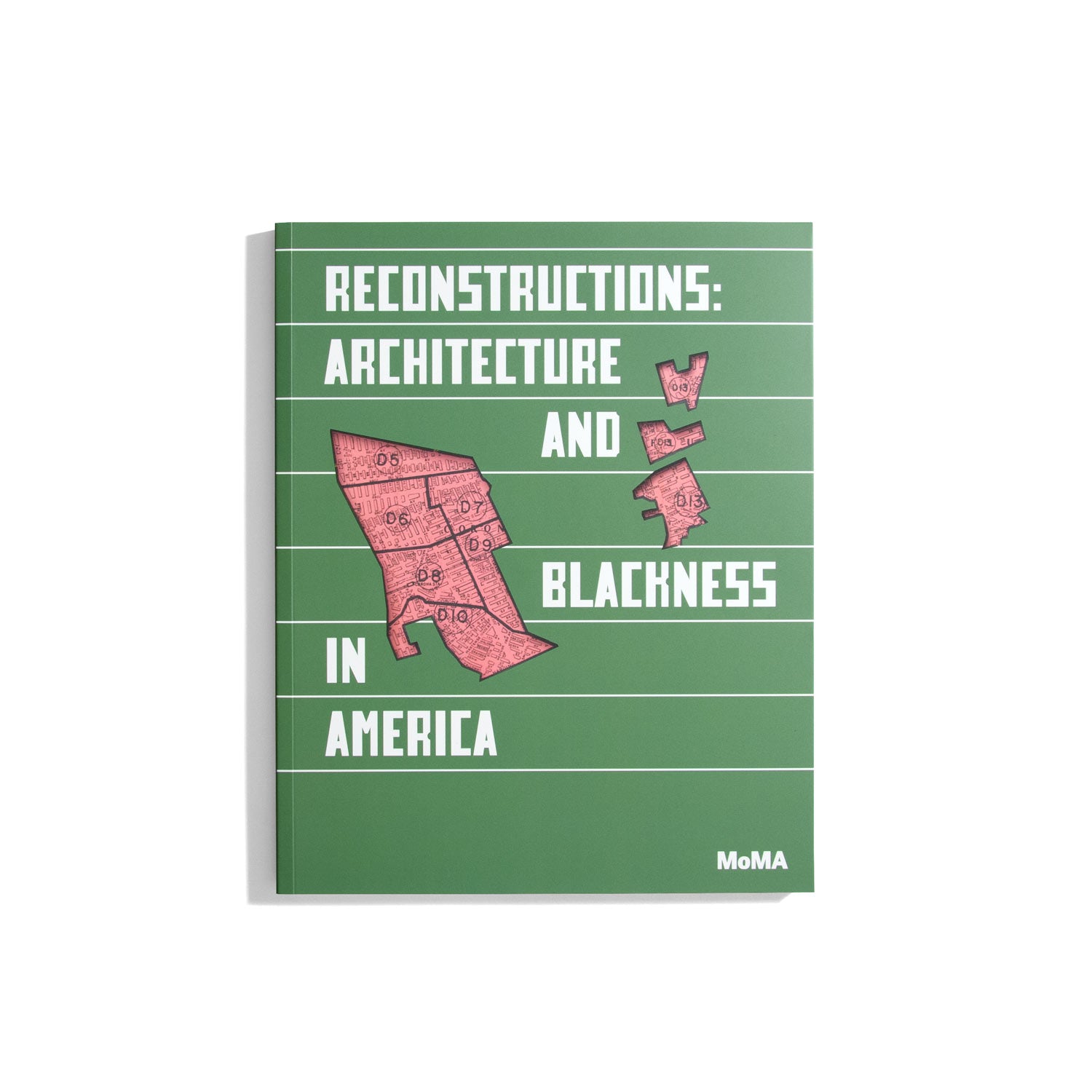 Reconstructions: Architecture and Blackness in America