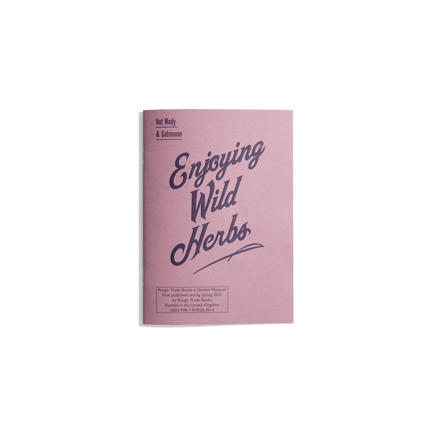 Enjoying Wild Herbs - Rough Trade Editions