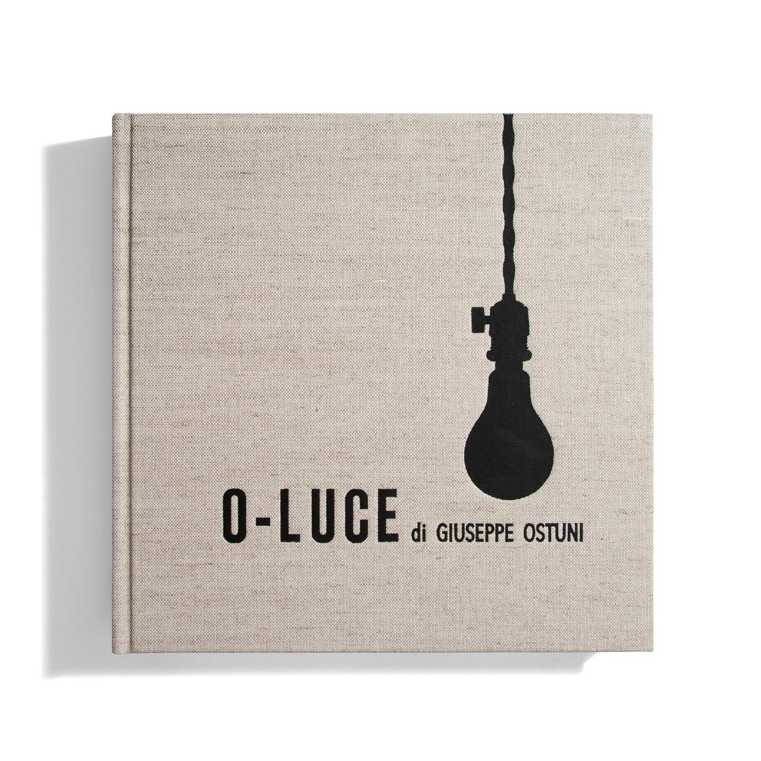 O-LUCE di Giuseppe Ostuni Vol. 1