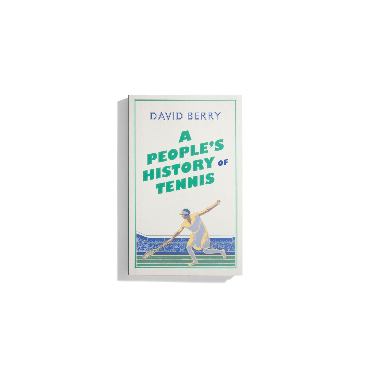 A People’s History of Tennis