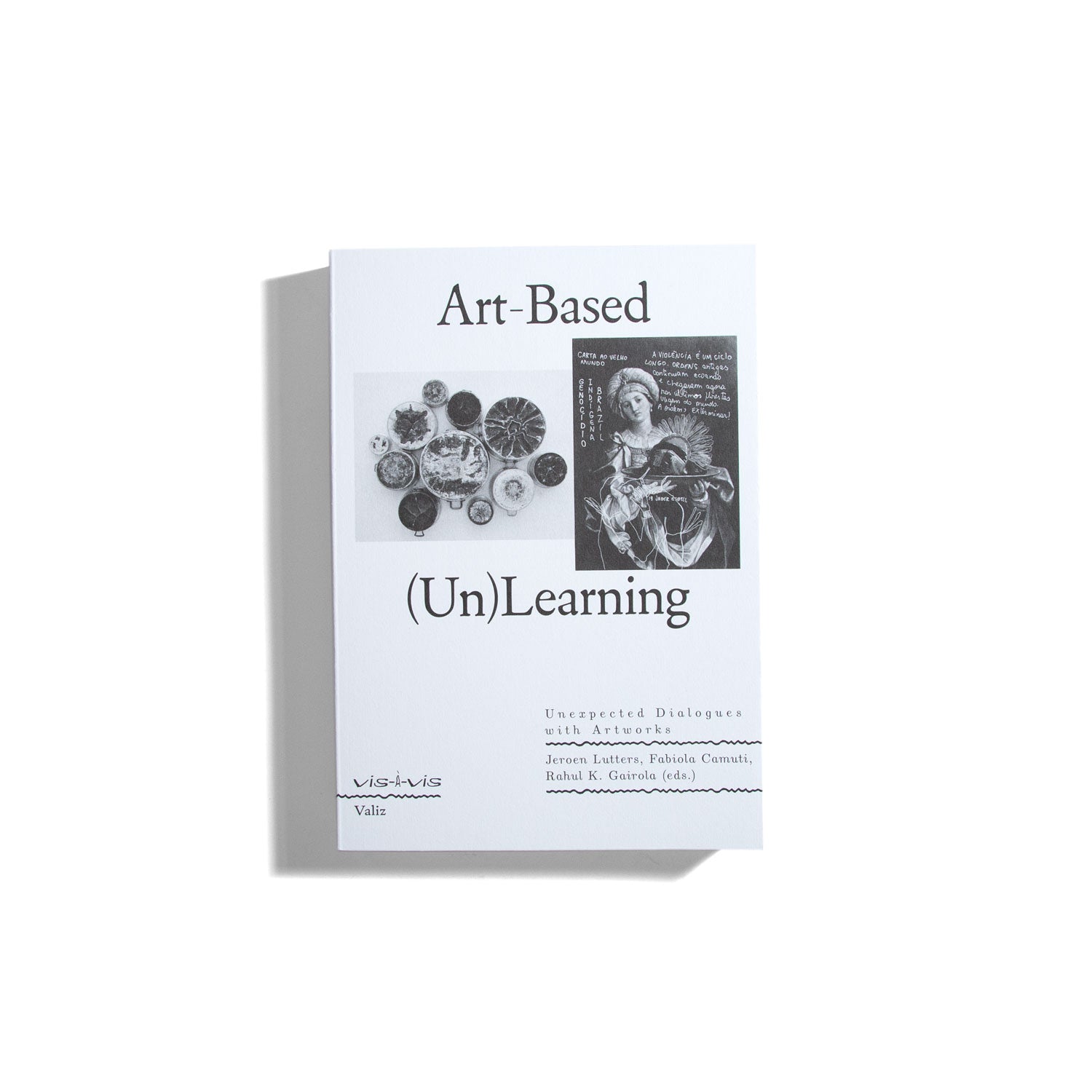 Art-Based (Un)Learning (vis-a-vis)