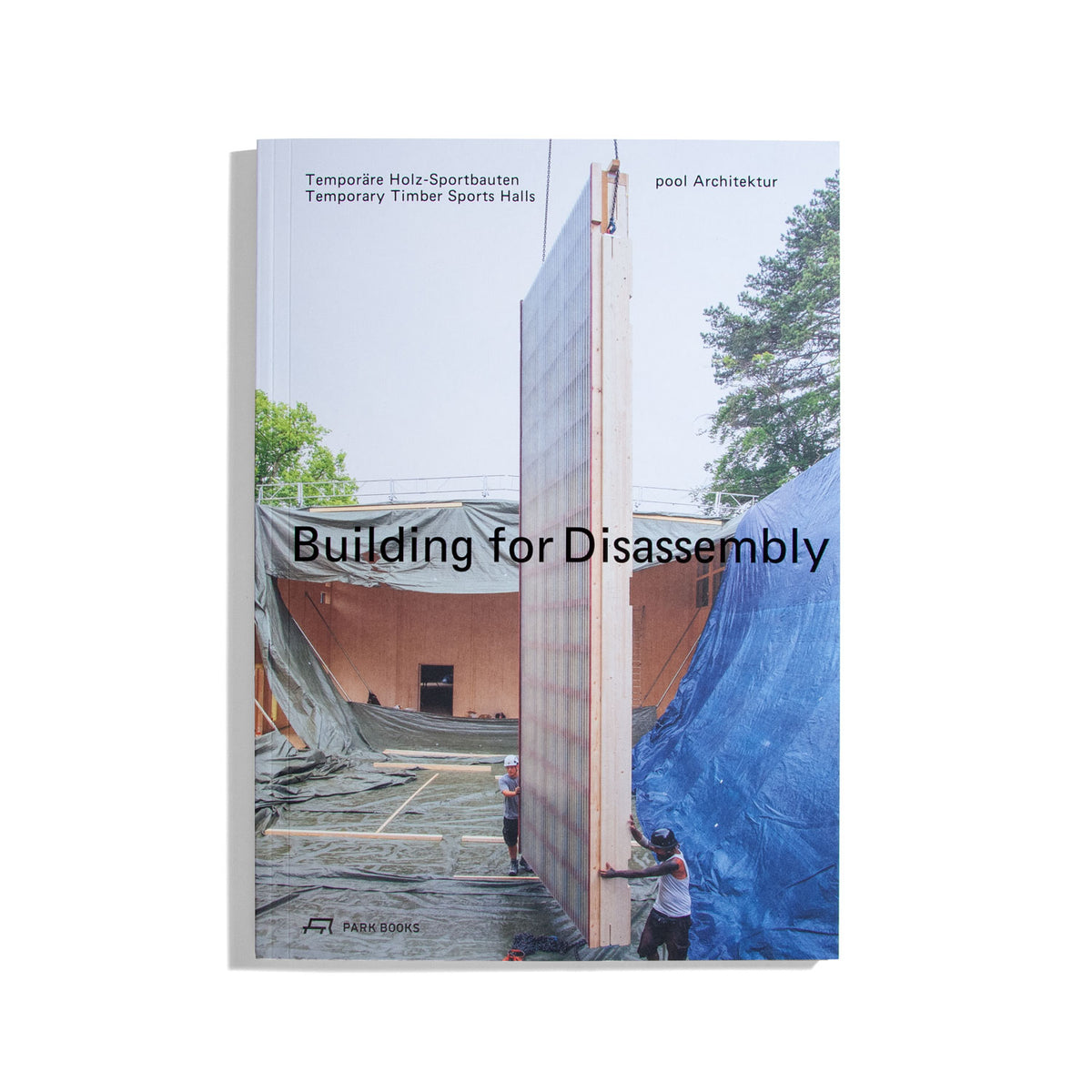 Building for Disassembly