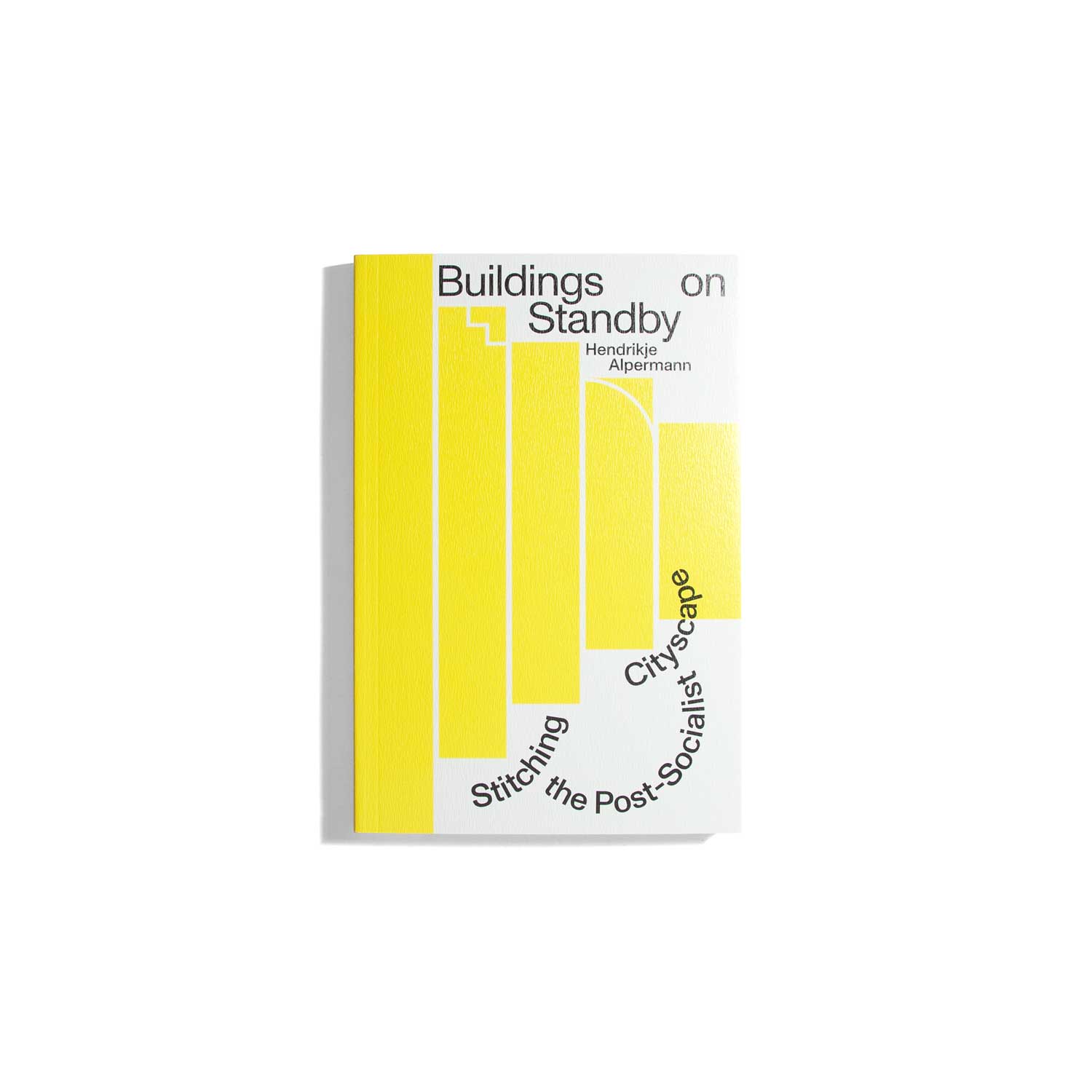 Buildings on Standby: Stitching the Post-Socialist Cityscape