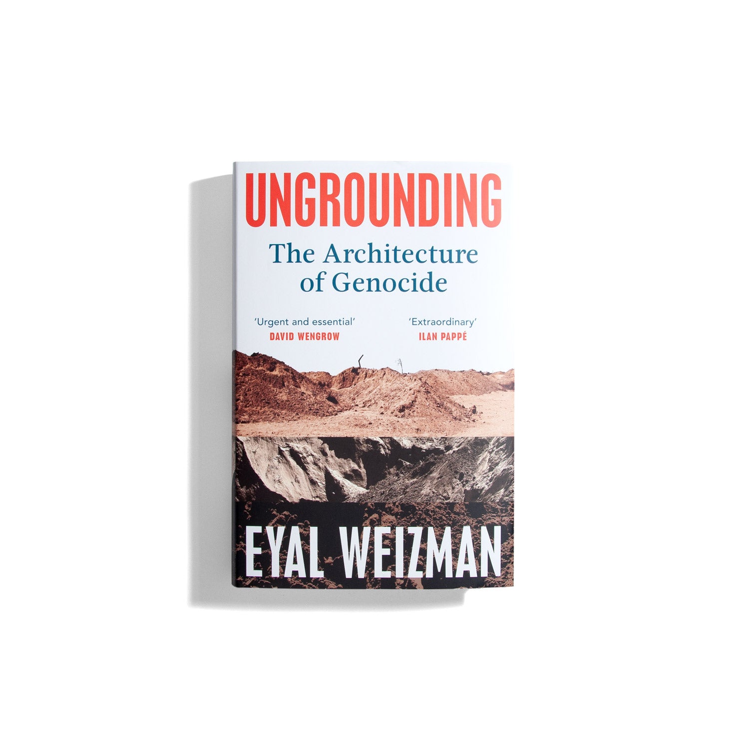 Undergrounding - Eyal Weizman